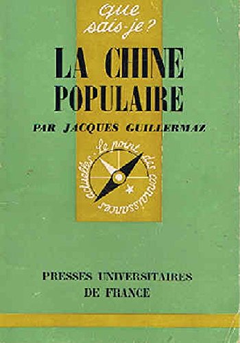 La chine populaire 9782130418627