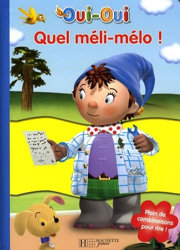 Quel meli-melo ! 9782012257399