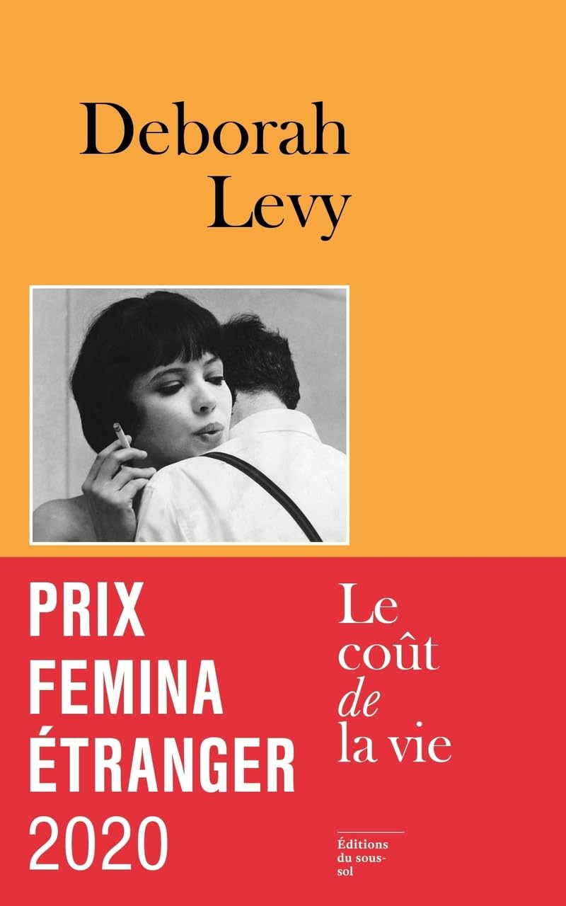 Le Coût de la vie - Prix Femina Etranger 2020 9782364684546