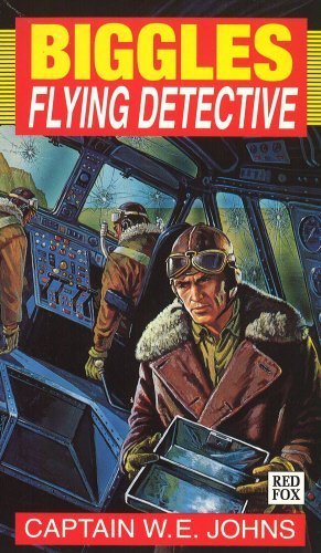 Biggles-Flying Detective 9780099394617