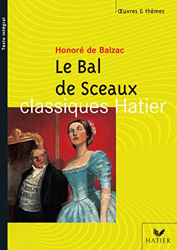 Le Bal de Sceaux 9782218751196