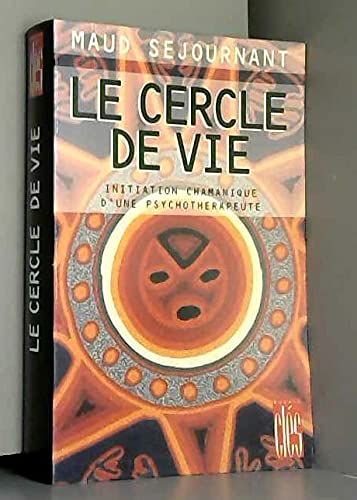 Le cercle de Vie 9782286100155