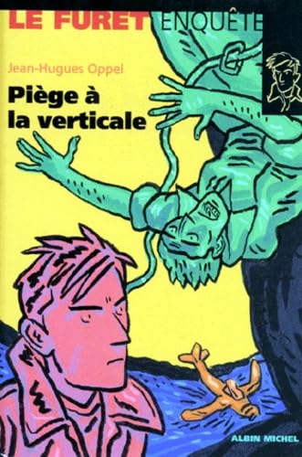 Piège à la verticale 9782226090898