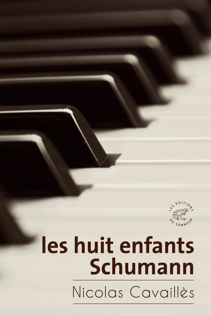 Les huit enfants Schumann 9782916136974