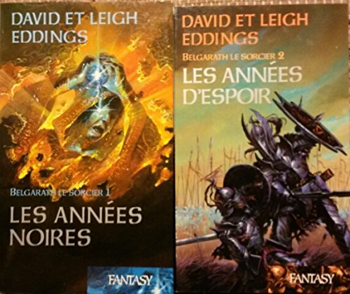 Belgarath le sorcier en 2 tomes (Les années noires/ Les années d'espoir) 