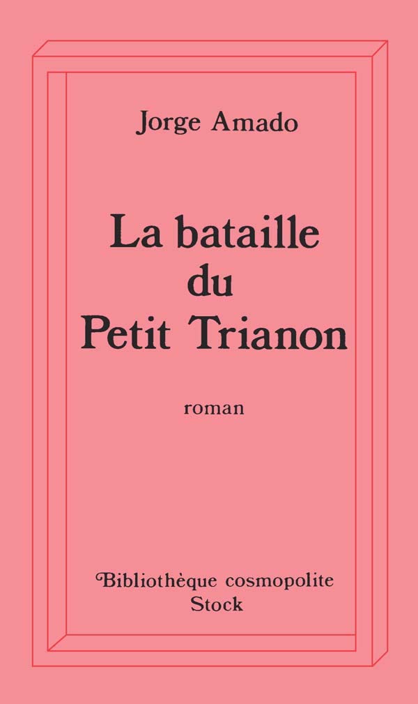 La Bataille Du Petit Trianon 9782234023574