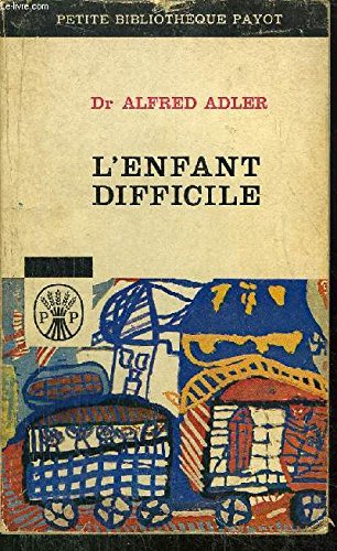 L'enfant difficile 