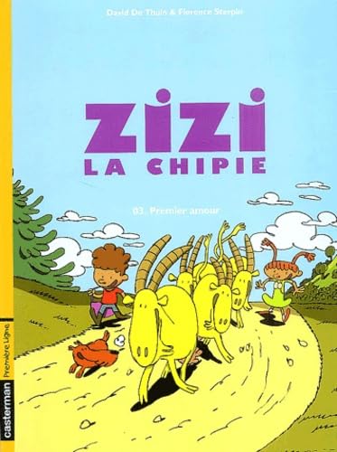 Zizi la chipie, tome 3 : Premier amour 9782203390195