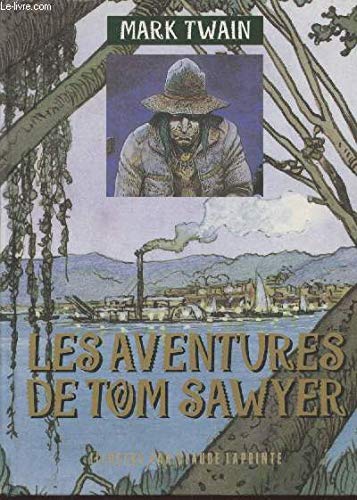 Les aventures de Tom Sawyer 9782841321285