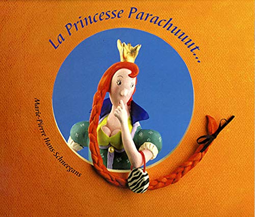 La princesse Parachuuuut 9782246550211