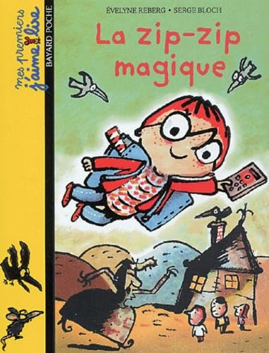 La zip-zip magique 9782747014939