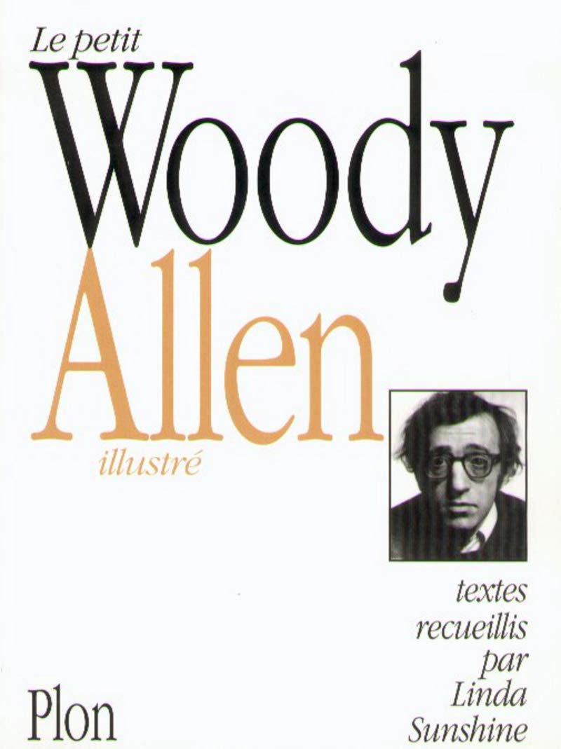 Le Petit Woody Allen illustré 9782259000901