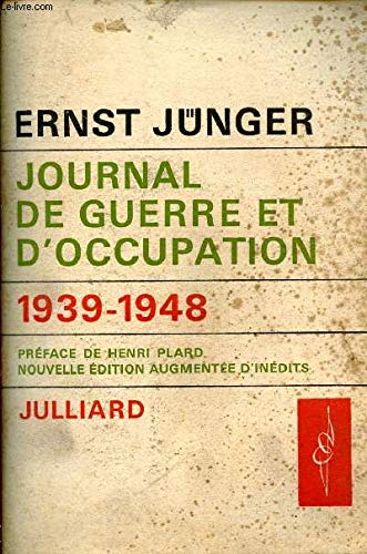 Journal de guerre et d'Occupation (1939-1948). Préface d'Henri Plard. Nouvelle édition augmentée d'inédits. 