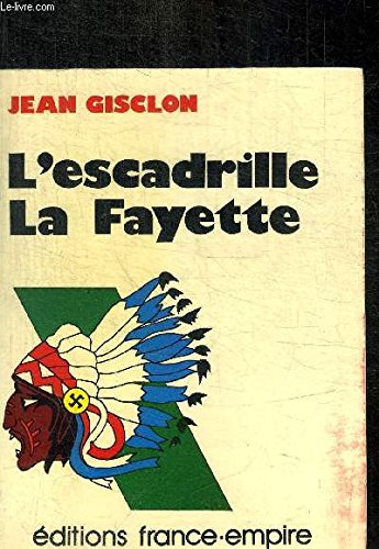L'escadrille la Fayette 
