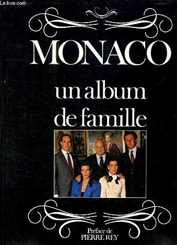 Monaco : un album de famille... 9782863914014