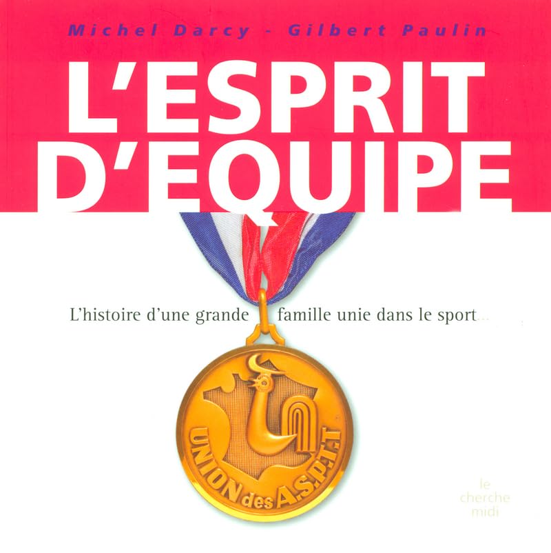 L'esprit d'équipe 9782749104638