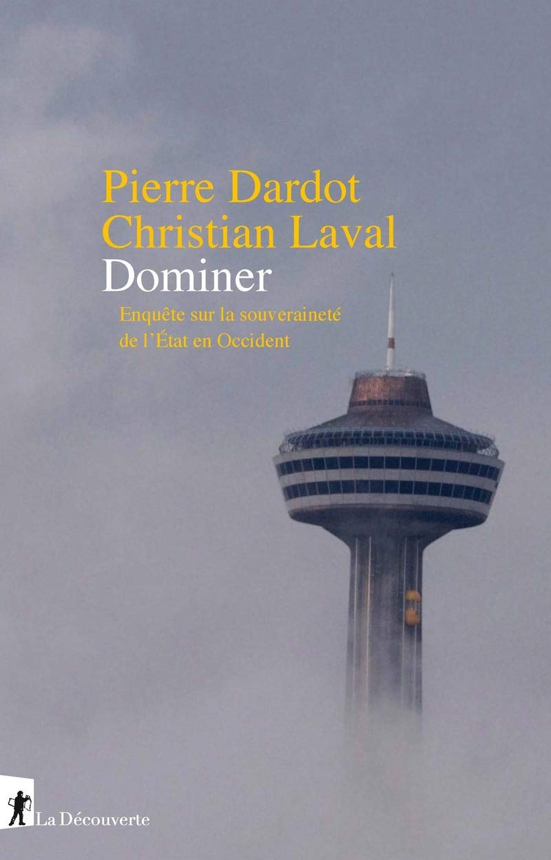 Dominer: Enquête sur la souveraineté de l'État en Occident 9782348042140