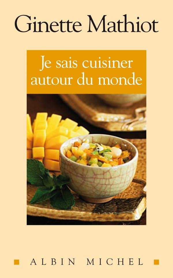 Je sais cuisiner autour du monde: 500 recettes 9782226169723