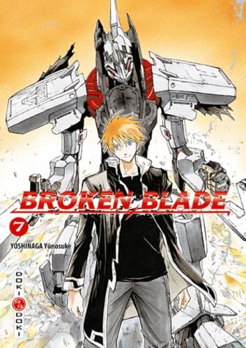 Broken Blade - Tome 07 9782818901748