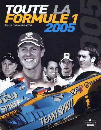 toute la formule 1 2005 (0) 9782847070880