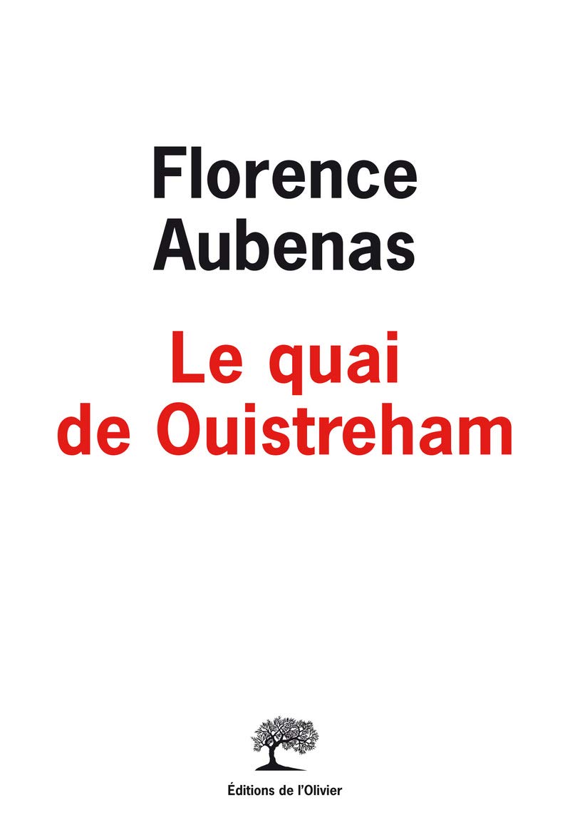 Le quai de Ouistreham 9782879296777