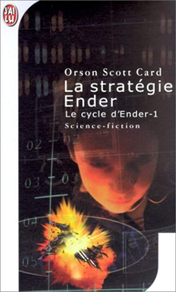 Le Cycle d'Ender, tome 1 : La Stratégie Ender 9782290308288