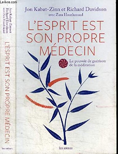L'ESPRIT EST SON PROPRE MEDECIN 9782286106850