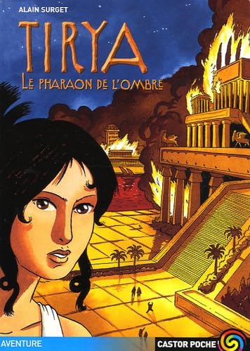 Tirya 2 - le pharaon de l'ombre 9782081630987