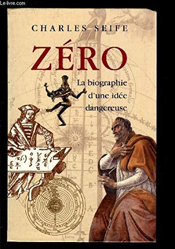 Zéro : La biographie d'une idée dangereuse 9782702879870