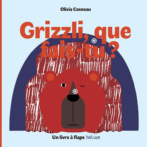 Grizzli, que fais-tu ? 9782330129620