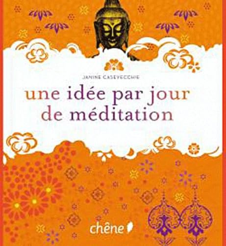 Une idée de méditation par jour 9782812302039