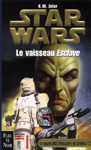 Star wars : Le vaisseau esclave 9782265070226