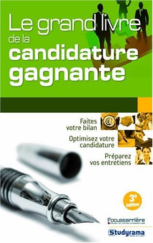 Le grand livre de la candidature gagnante 9782759006670