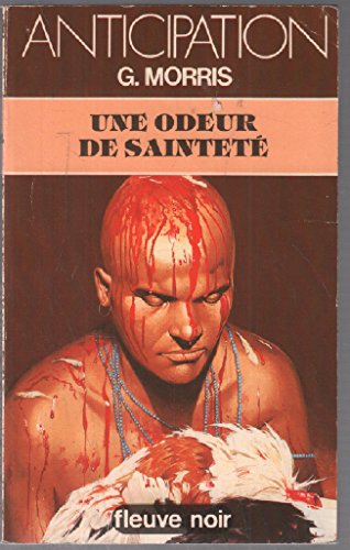 Une Odeur de sainteté (Anticipation) 9782265020733