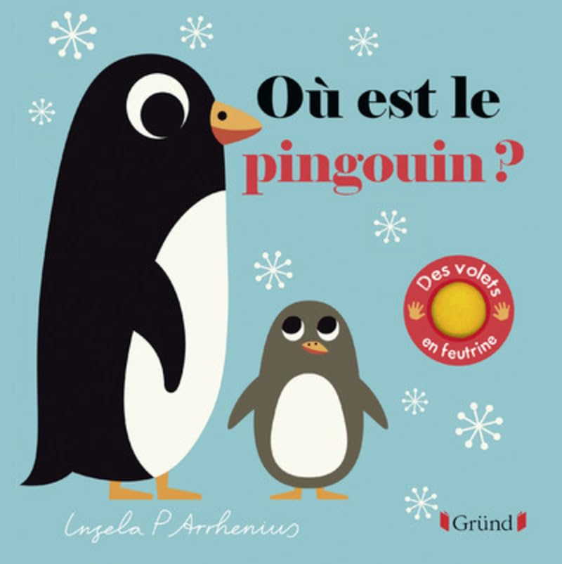 Où est le pingouin ? – Livre à rabats en feutrine et miroir – À partir de 6 mois 9782324023033