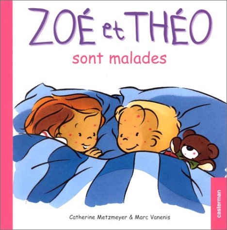 Zoé et Théo sont malades 9782203154230