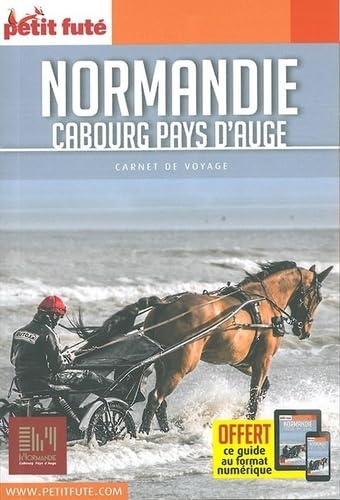 Guide Normandie - Cabourg - Pays d'Auge 2018 Carnet Petit Futé 9791033183730