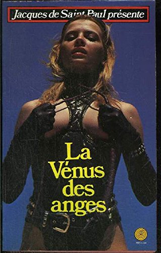 Les vénus des anges 9782865641475