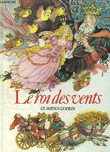 Le roi des vents et autres contes 9782876287488
