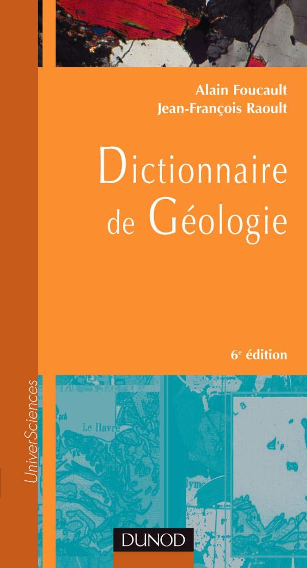 Dictionnaire de géologie 9782100490714