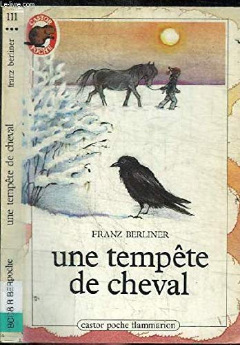 Tempete de cheval (Une): - TRADUIT DU DANOIS *** 9782081618213
