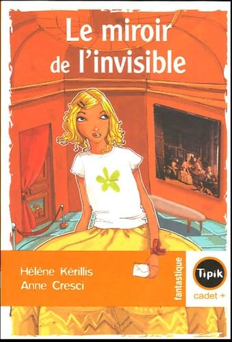 Le miroir de l'invisible 9782210981409