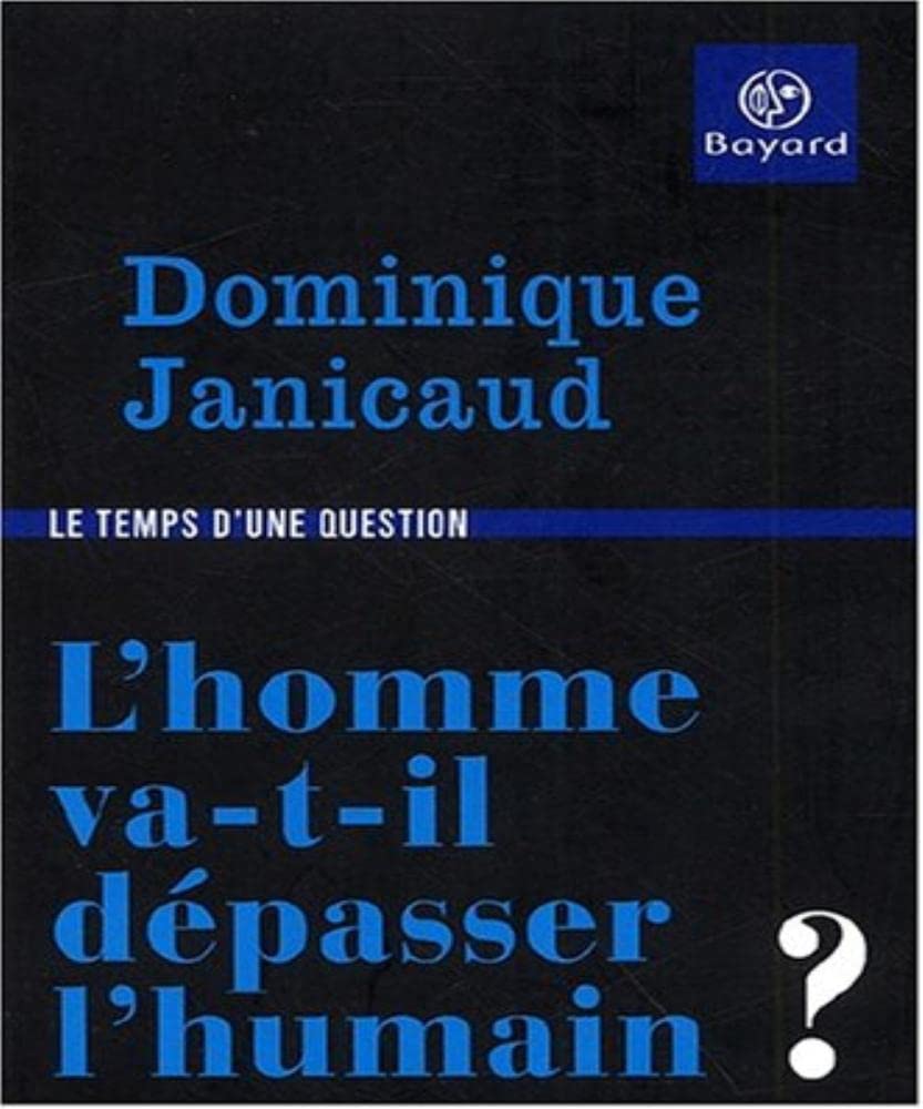 L'homme va-t-il dépasser l'humain ? 9782227020153