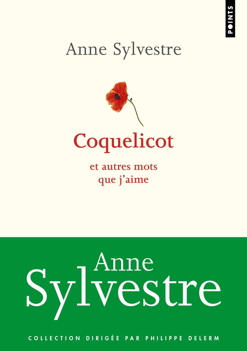 Coquelicot et autres mots que j'aime 9782757830383