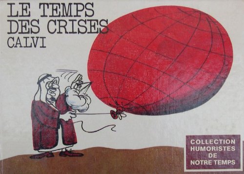 Le temps des crises - Tome 2 