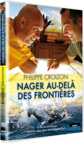 Philippe Croizon - Nager au-delà des frontières 3760161745697