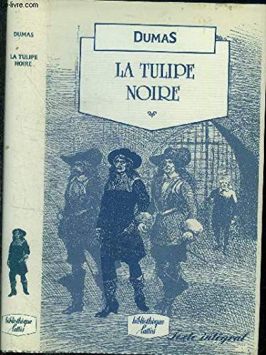La Tulipe Noire 9782709606943