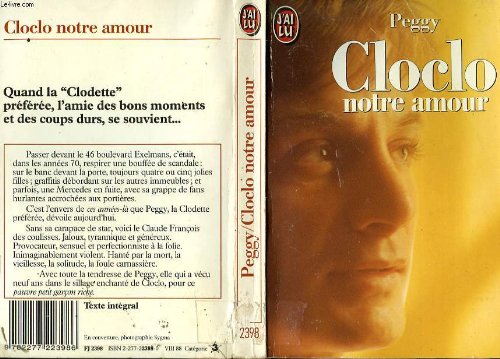 Cloclo notre amour *** 9782277223986