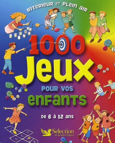 1000 JEUX POUR VOS ENFANTS 9782709820271