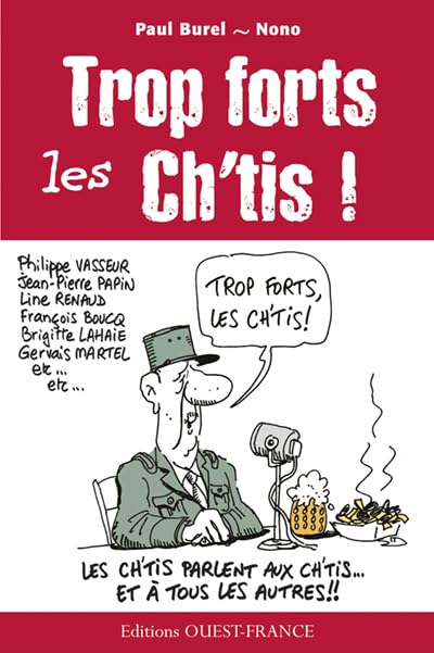 Trop forts les Cht'is ! 9782737342929